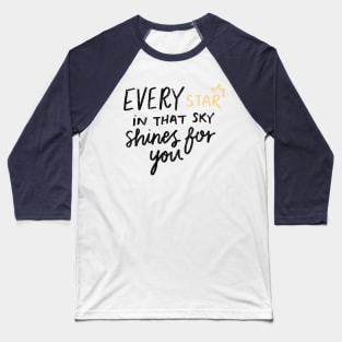 Abriella, every star in that sky shines for you Baseball T-Shirt